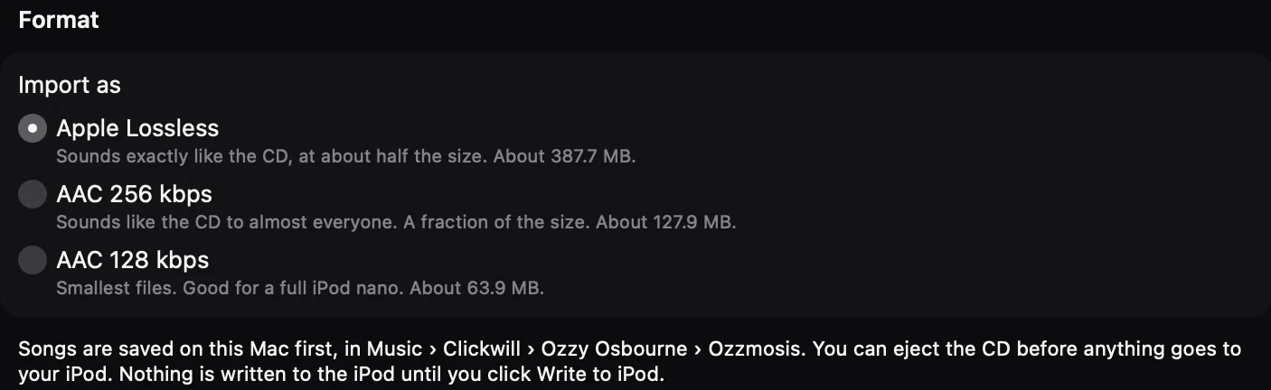 Format: Apple Lossless about 387.7 MB, AAC 256 kbps about 127.9 MB, AAC 128 kbps about 63.9 MB